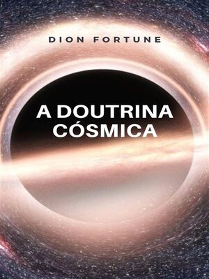 cover image of A doutrina cósmica (traduzido)